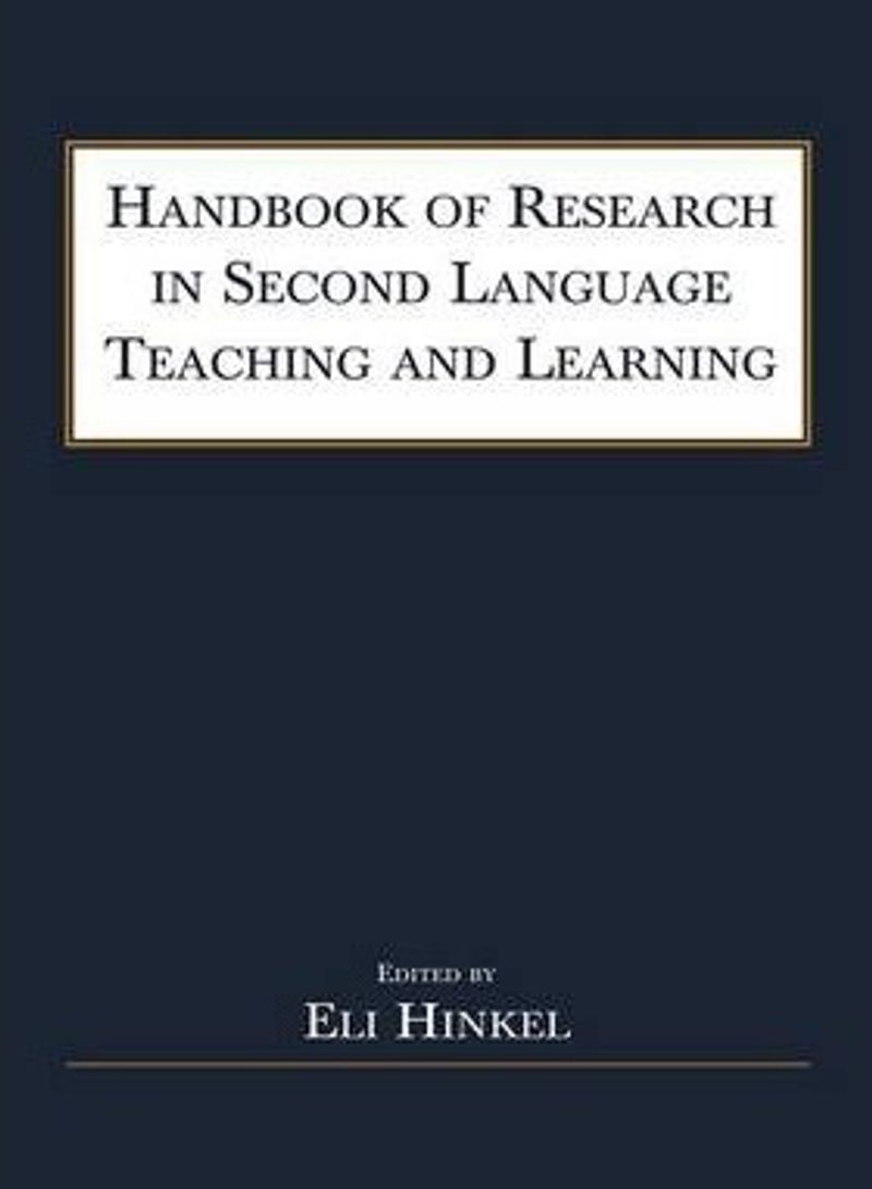 Handbook Of Research In Second Language Teaching And Learning Paperback English