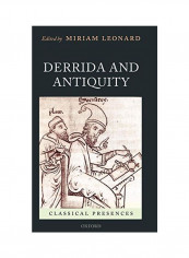 Derrida and Antiquity Paperback reviews Derrida and Antiquity Paperback