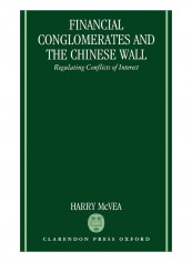 Financial Conglomerates And The Chinese Wall Hardcover