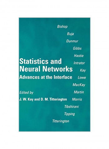 Statistics and Neural Networks: Advances at the Interface Hardcover