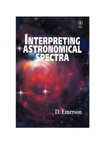 Interpreting Astronomical Spectra Paperback
