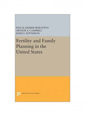 Fertility And Family Planning In The United States Hardcover
