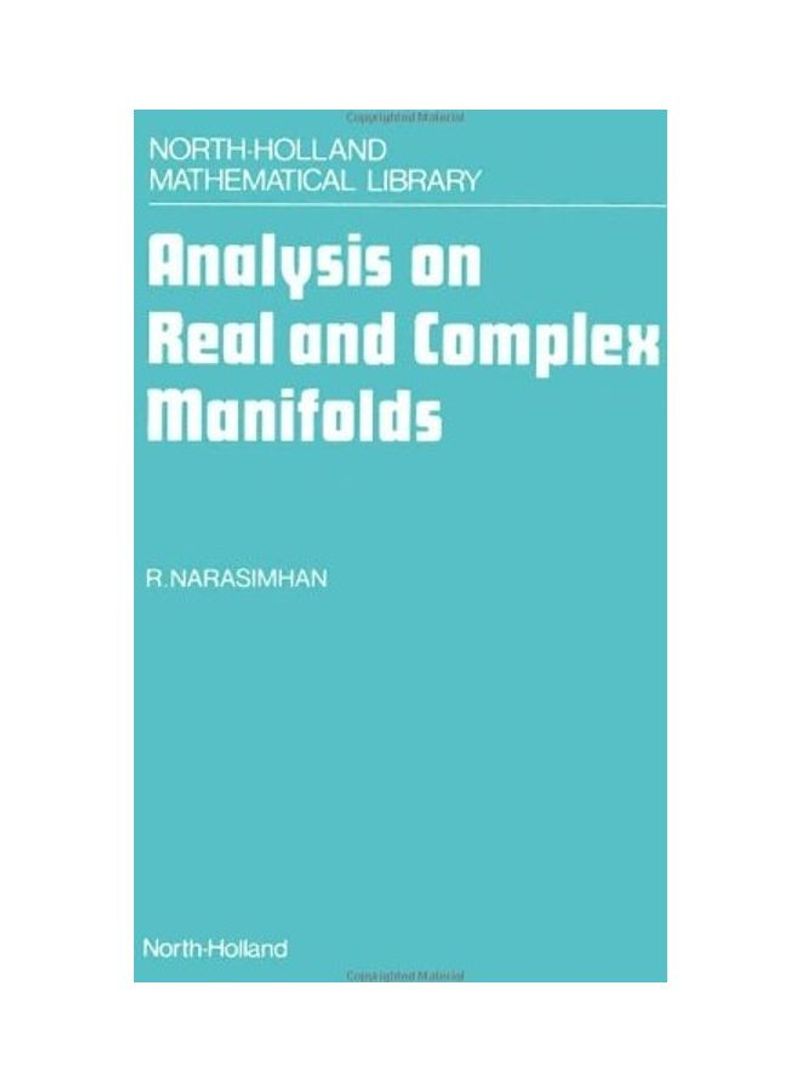 Analysis On Real And Complex Manifolds Hardcover English by R Narasimhan