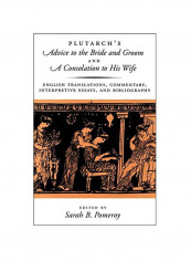 Plutarch's Advice To The Bride And Groom Hardcover