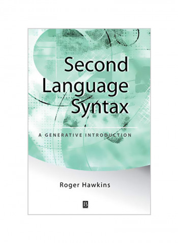 Second Language Syntax: A Generative Introduction Hardcover