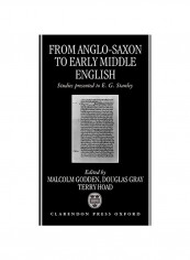 From Anglo-saxon To Early Middle English: Studies Presented To E. G. Stanley Hardcover