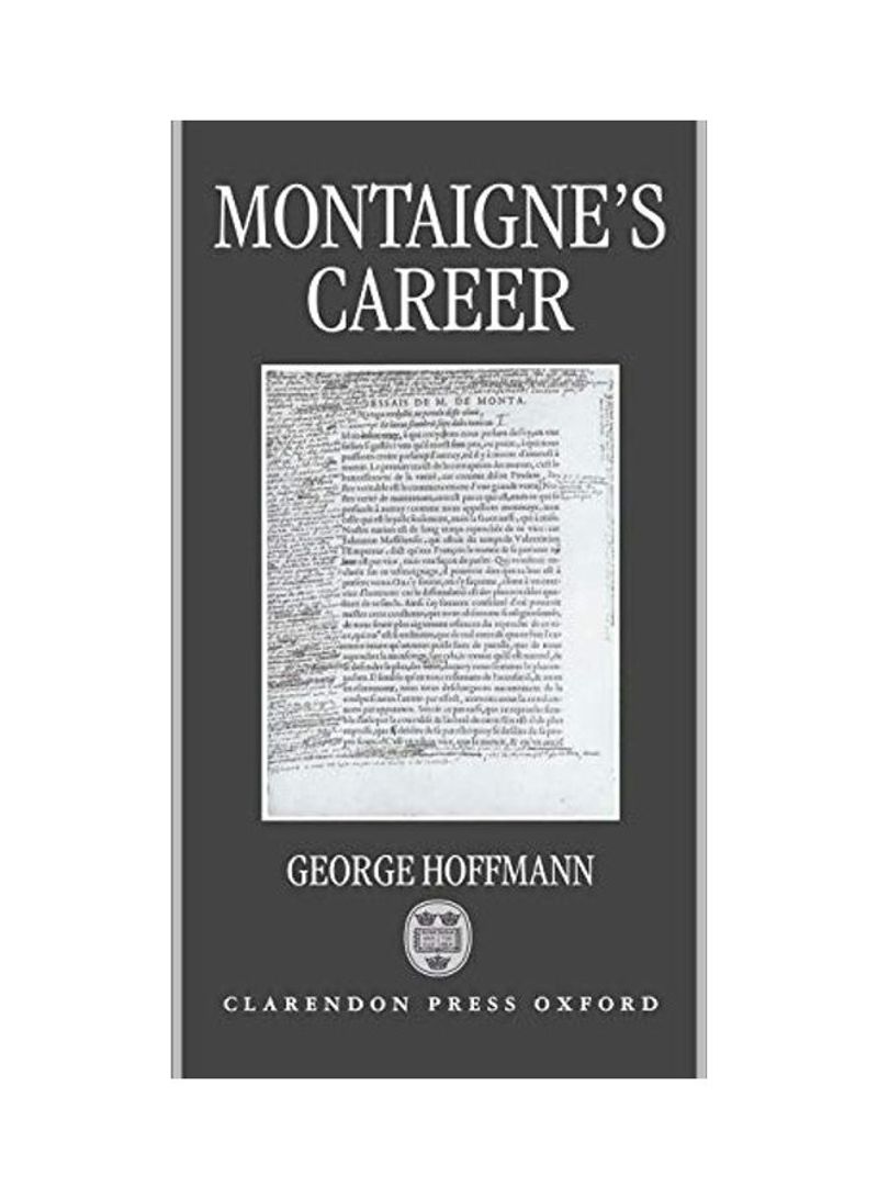 Montaigne's Career Hardcover English by George Hoffmann