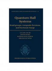 Quantum Hall Systems: Braid Groups, Composite Fermions, and Fractional Charge Hardcover