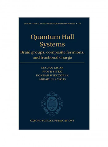 Quantum Hall Systems: Braid Groups, Composite Fermions, and Fractional Charge Hardcover