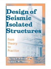 Design Of Seismic Isolated Structures Hardcover