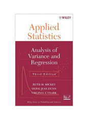 Applied Statistics: Analysis of Variance and Regression 3 Hardcover