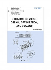 Chemical Reactor Design, Optimization, And Scaleup Hardcover
