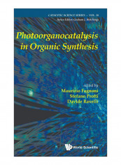 Photoorganocatalysis In Organic Synthesis Hardcover