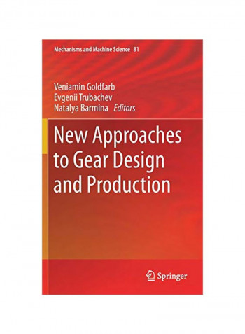 New Approaches To Gear Design And Production Hardcover