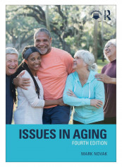 Issues In Aging Paperback 4 Edition