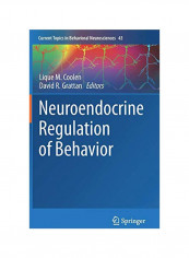 Neuroendocrine Regulation Of Behavior Hardcover