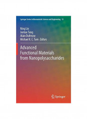Advanced Functional Materials From Nanopolysaccharides Hardcover