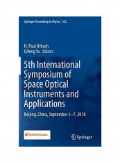 5th International Symposium Of Space Optical Instruments And Applications Hardcover
