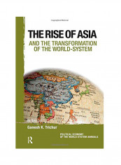 Asia And The Transformation Of The World-System Hardcover