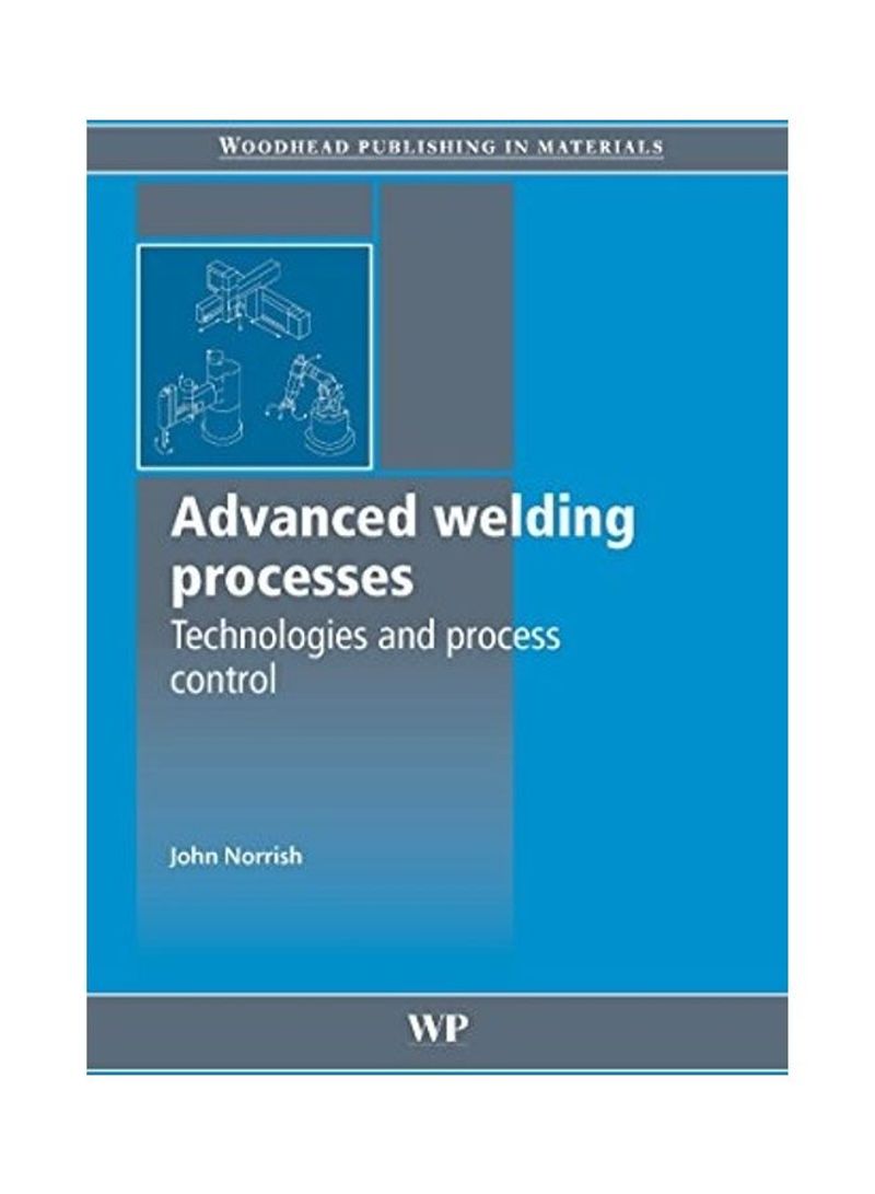 Advanced Welding Processes Hardcover English by J. Norrish