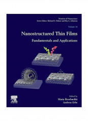 Nanostructured Thin Films : Fundamentals And Applications Volume 14 Paperback reviews Nanostructured Thin Films : Fundamentals And Applications Volume 14 Paperback