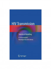 HIV Transmission: Statistical Modelling Hardcover 1