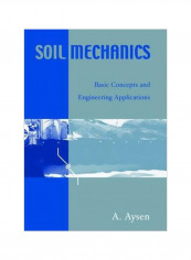 Soil Mechanics : Basic Concepts And Engineering Applications Paperback