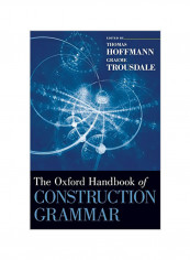 The Oxford Handbook Of Construction Grammar Hardcover