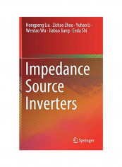 Impedance Source Inverters Hardcover 1 reviews Impedance Source Inverters Hardcover 1