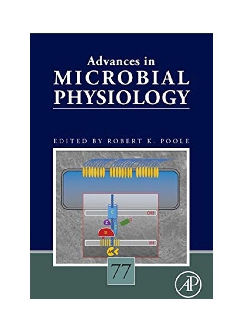Advances In Microbial Physiology Hardcover English by Robert K. Poole