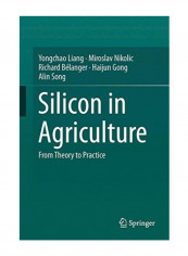 Silicon In Agriculture Hardcover