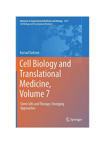 Cell Biology And Translational Medicine, Volume 7: Stem Cells And Therapy: Emerging Approaches Hardcover