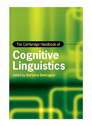 The Cambridge Handbook of Cognitive Linguistics Hardcover