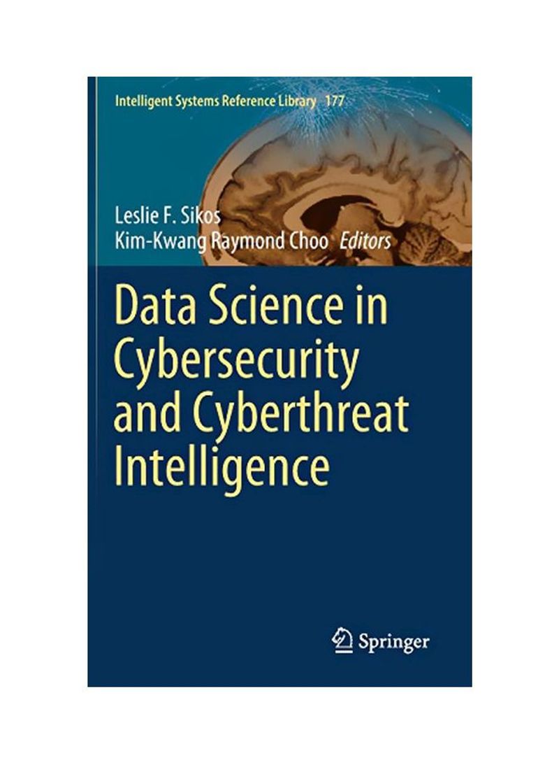 Data Science In Cybersecurity And Cyberthreat Intelligence Hardcover 1