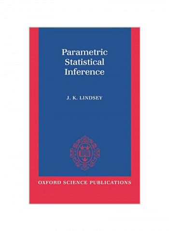 Parametric Statistical Inference Hardcover
