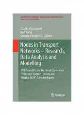 Nodes In Transport Networks - Research, Data Analysis And Modelling Paperback