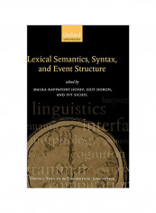 Lexical Semantics, Syntax And Event Structure Hardcover