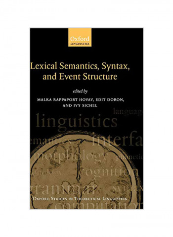 Lexical Semantics, Syntax And Event Structure Hardcover