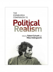 The Edinburgh Companion To Political Realism Hardcover