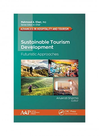 Sustainable Tourism Development Futuristic Approaches Hardcover English by Anukrati Sharma