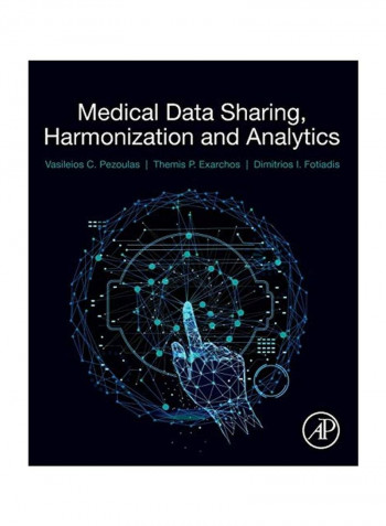 Medical Data Sharing, Harmonization And Analytics Paperback