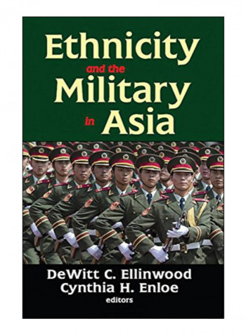 Ethnicity And The Military In Asia Hardcover 1st Edition