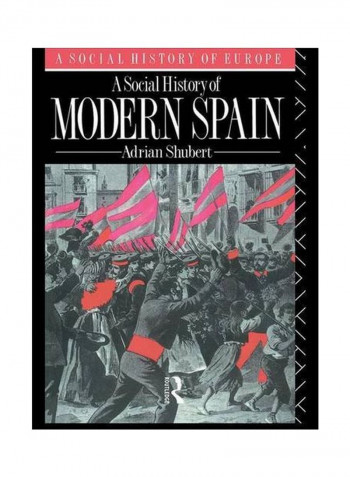 A Social History Of Modern Spain Hardcover