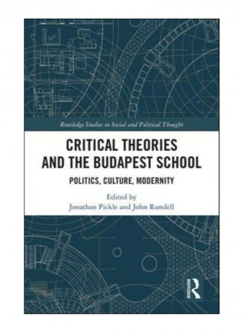 Critical Theories And The Budapest School Hardcover 1st Edition