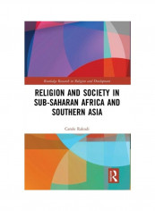 Religion And Society In Sub-Saharan Africa And Southern Asia Hardcover الإنجليزية by Carole Rakodi - 2019 تقييمات Religion And Society In Sub-Saharan Africa And Southern Asia Hardcover الإنجليزية by Carole Rakodi - 2019