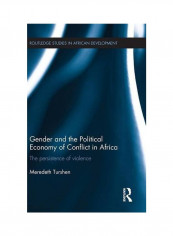Gender And The Political Economy Of Conflict In Africa Hardcover