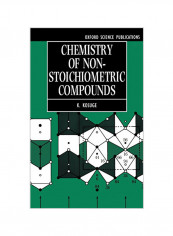 Chemistry of Non-Stoichiometric Compounds Hardcover