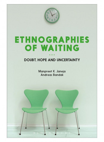 Ethnographies Of Waiting Hardcover