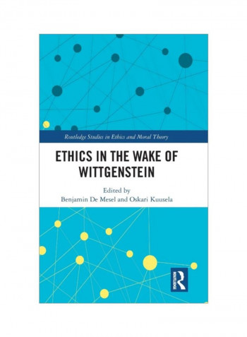 Ethics In The Wake Of Wittgenstein Hardcover