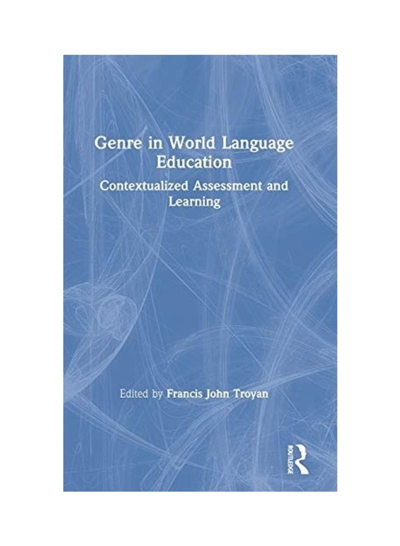 Genre In World Language Education Hardcover English by Francis John Troyan